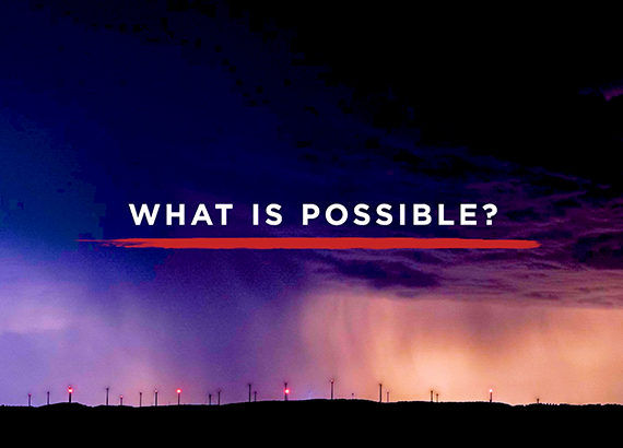 What is Possible?